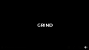 grind